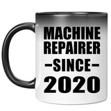 Machine Repairer Since 2020 - 11oz Color Changing Mug