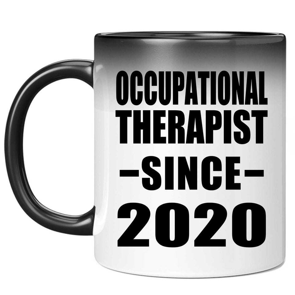 Occupational Therapist Since 2020 - 11oz Color Changing Mug