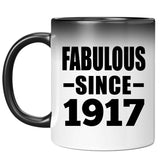 107th Birthday Fabulous Since 1917 - 11oz Color Changing Mug