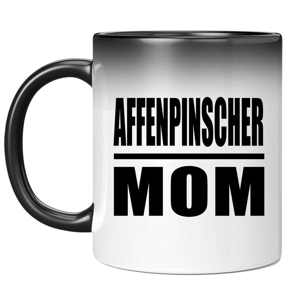 Affenpinscher Mom - 11oz Color Changing Mug
