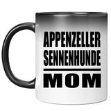 Appenzeller Sennenhunde Mom - 11oz Color Changing Mug