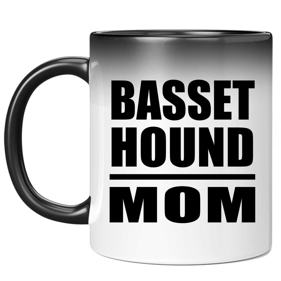 Basset Hound Mom - 11oz Color Changing Mug