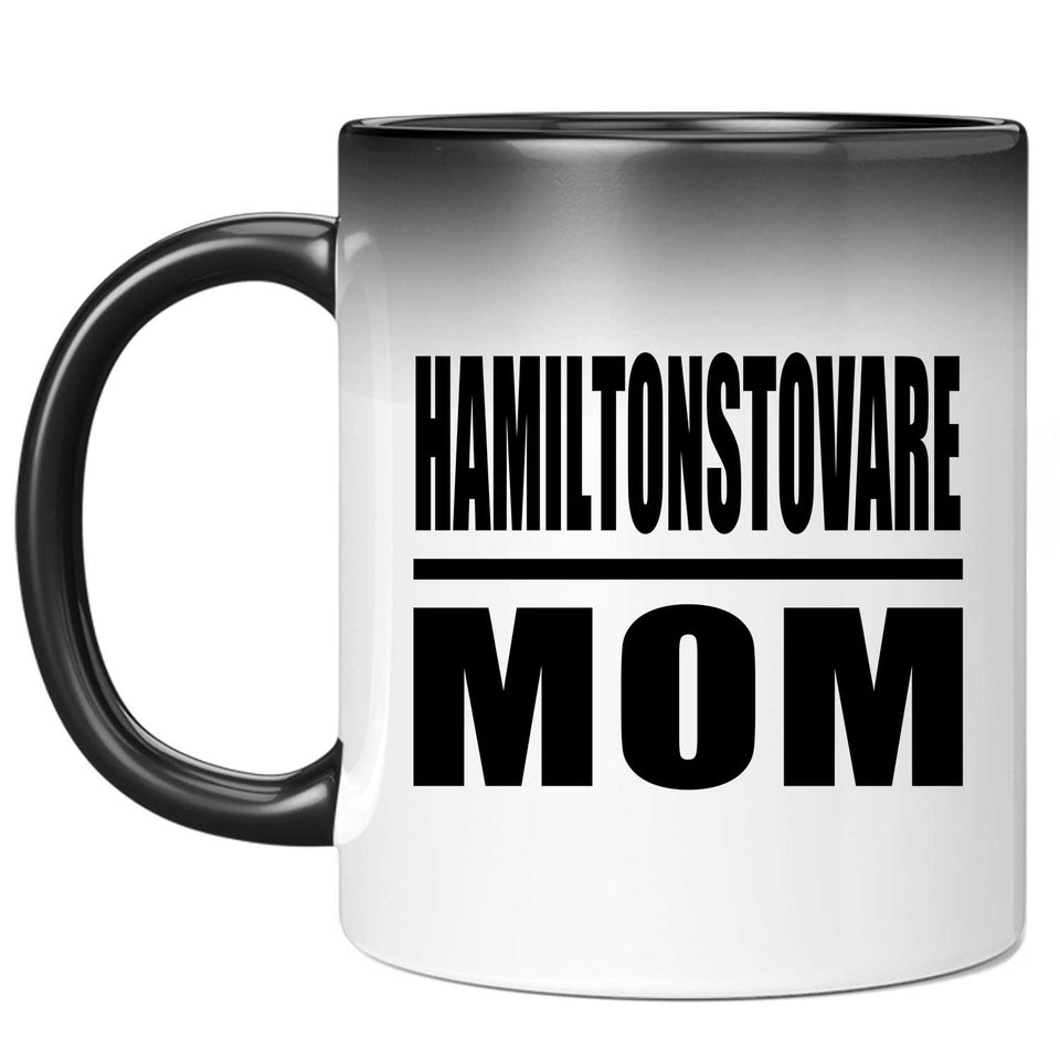 Hamiltonstovare Mom - 11oz Color Changing Mug