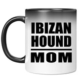 Ibizan Hound Mom - 11oz Color Changing Mug