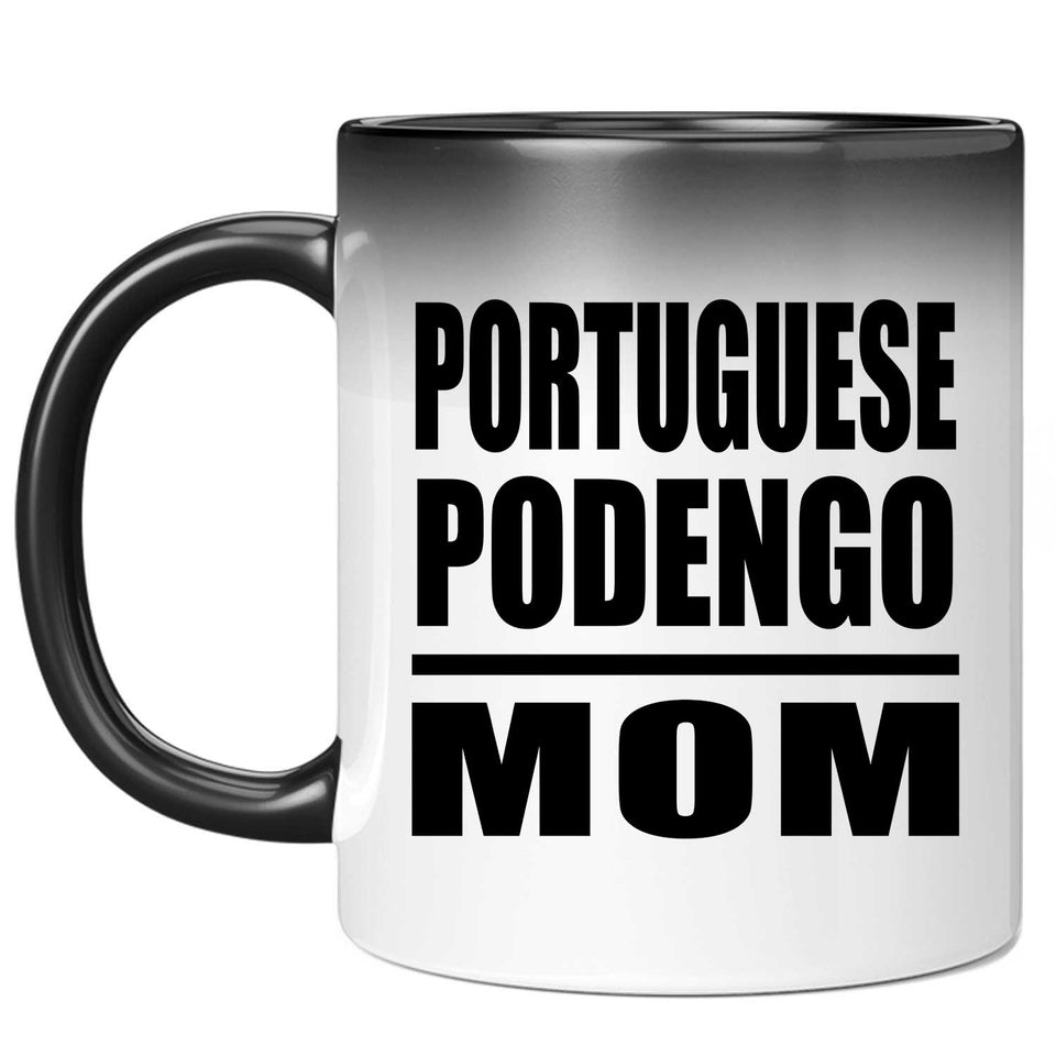 Portuguese Podengo Mom - 11oz Color Changing Mug