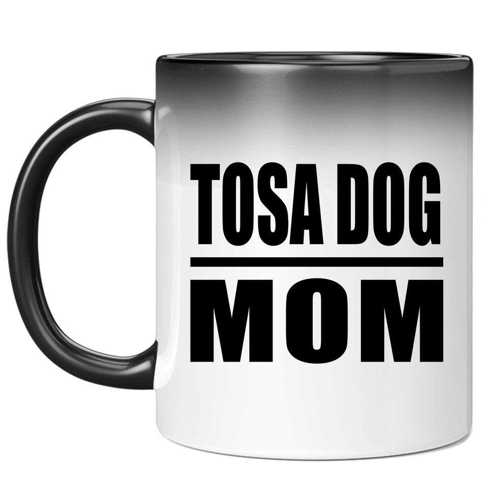 Tosa Dog Mom - 11oz Color Changing Mug