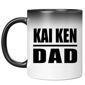 Kai Ken Dad - 11oz Color Changing Mug