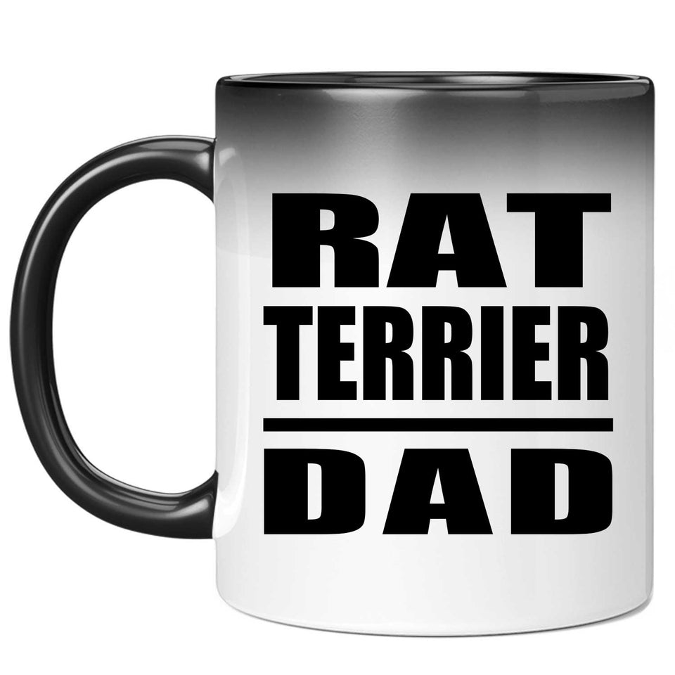 Rat Terrier Dad - 11oz Color Changing Mug