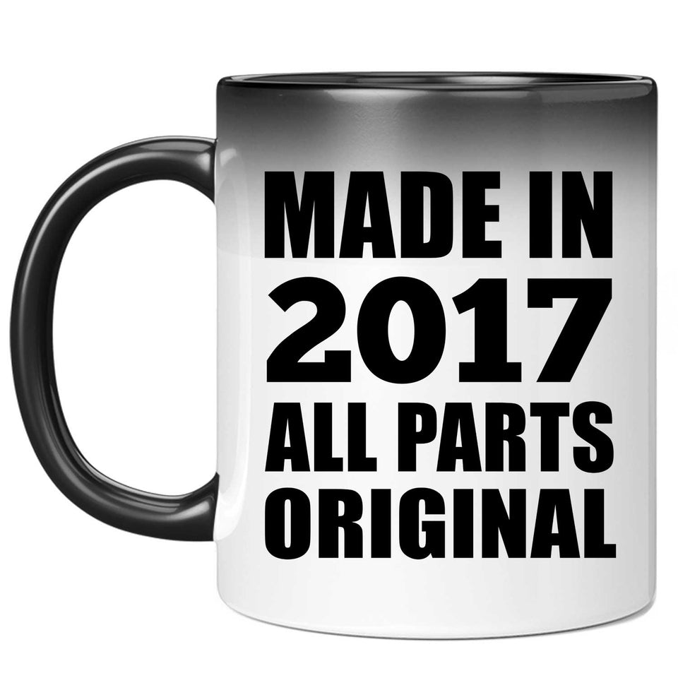 7th Birthday Made in 2017 All Parts Original - 11oz Color Changing Mug