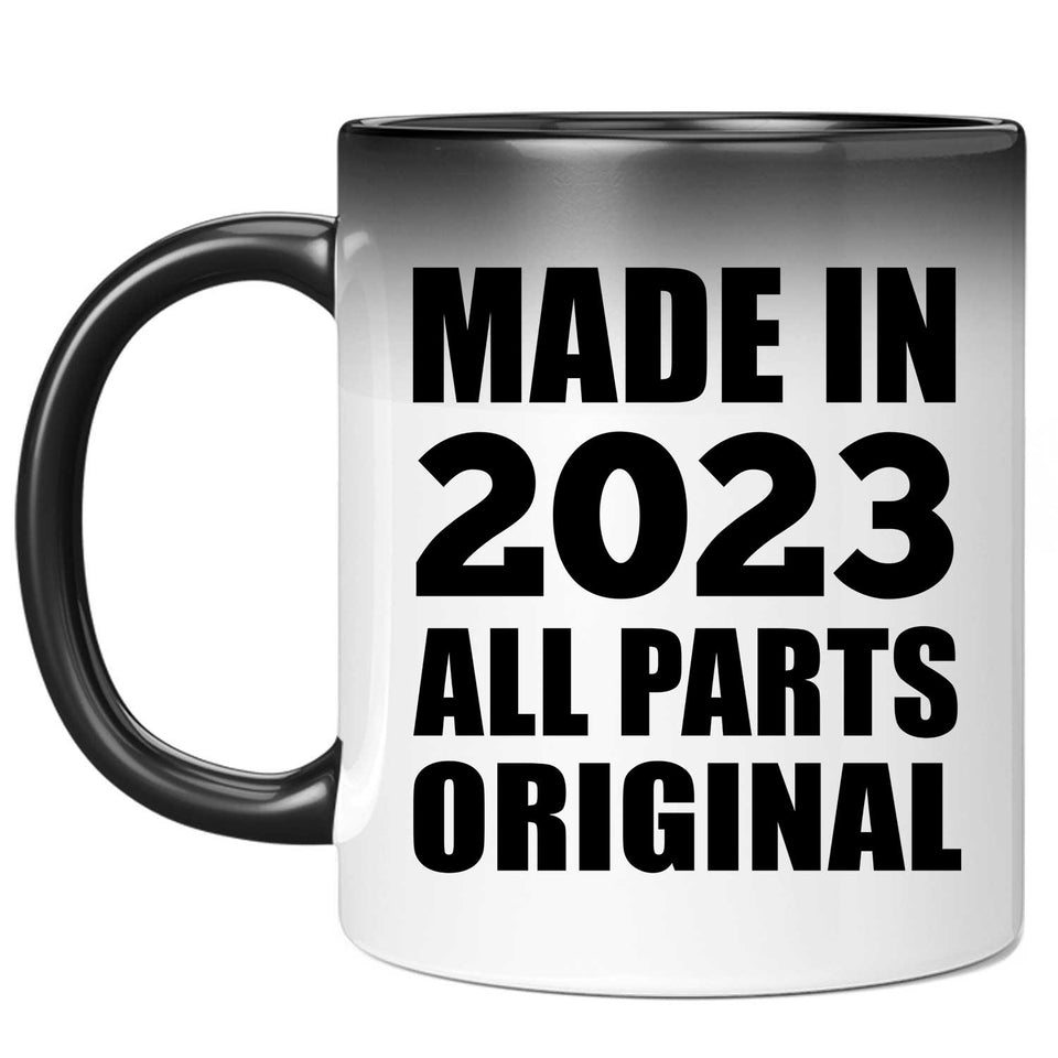 1st Birthday Made in 2023 All Parts Original - 11oz Color Changing Mug