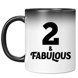 2nd Birthday 2 & Fabulous - 11oz Color Changing Mug