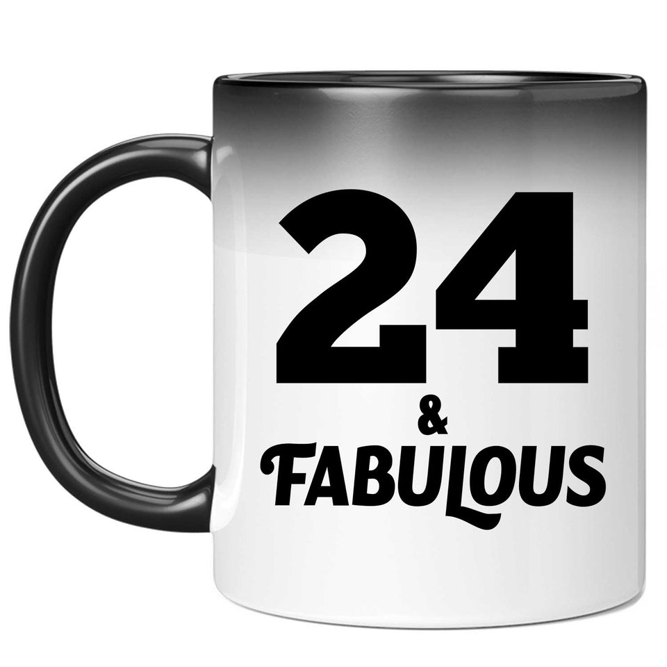 24th Birthday 24 & Fabulous - 11oz Color Changing Mug
