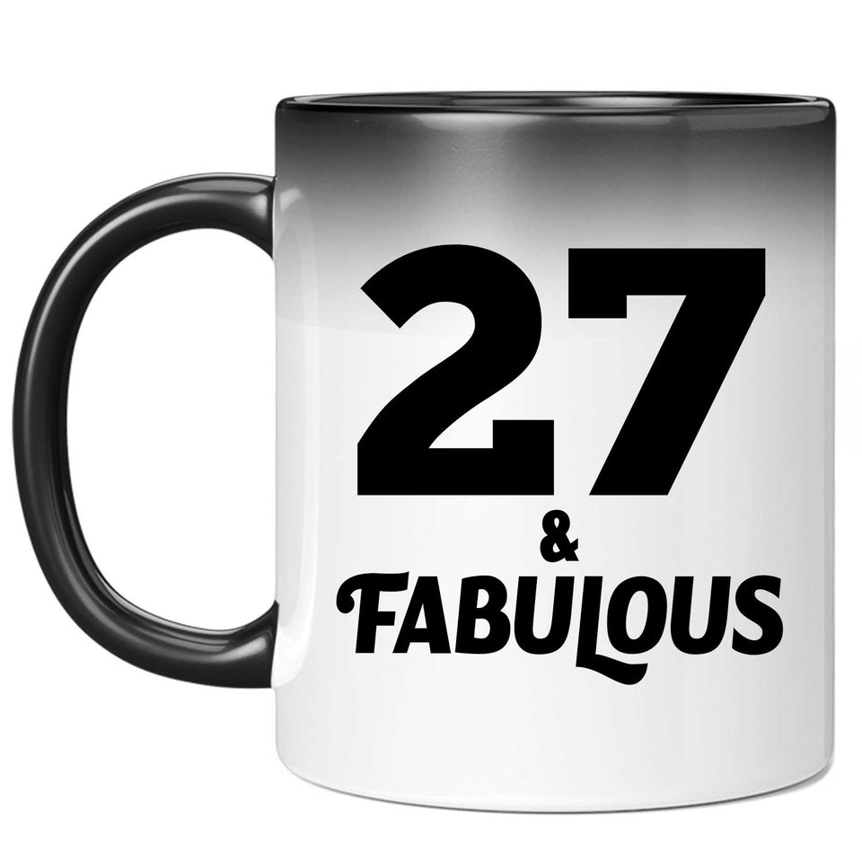 27th Birthday 27 & Fabulous - 11oz Color Changing Mug