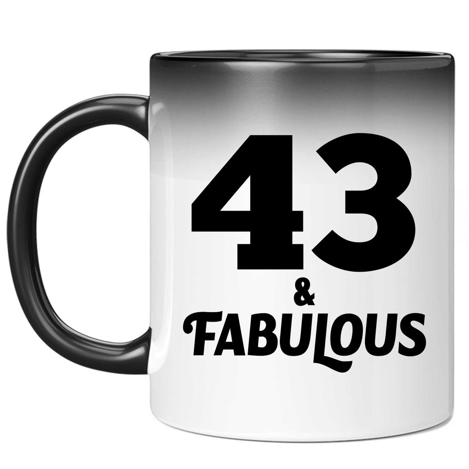 43rd Birthday 43 & Fabulous - 11oz Color Changing Mug