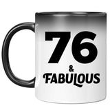 76th Birthday 76 & Fabulous - 11oz Color Changing Mug