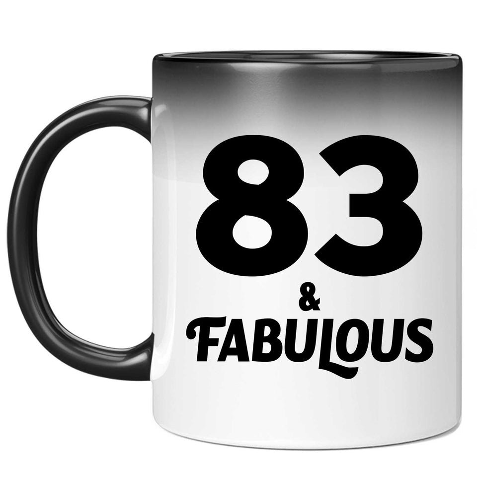 83rd Birthday 83 & Fabulous - 11oz Color Changing Mug