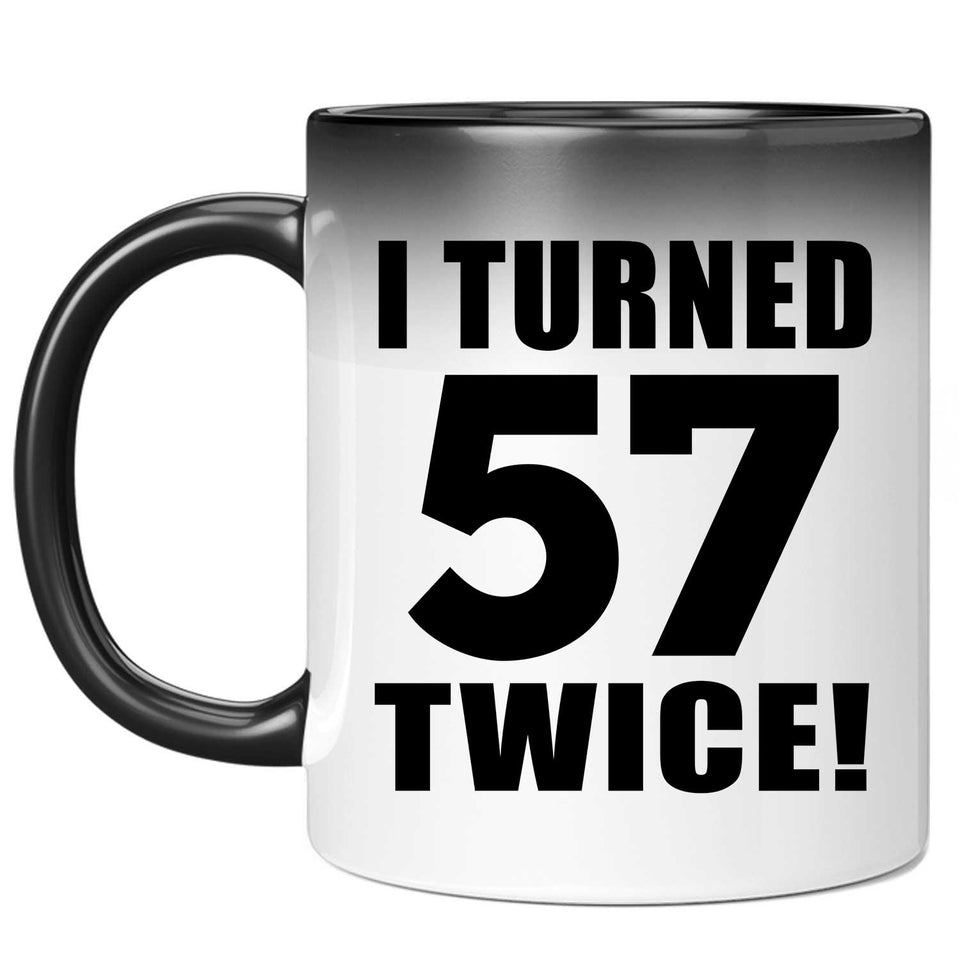 114th Birthday I Turned 57 Twice - 11oz Color Changing Mug