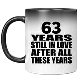 63rd Anniversary 63 Years Still In Love After These Years - 11oz Color Changing Mug