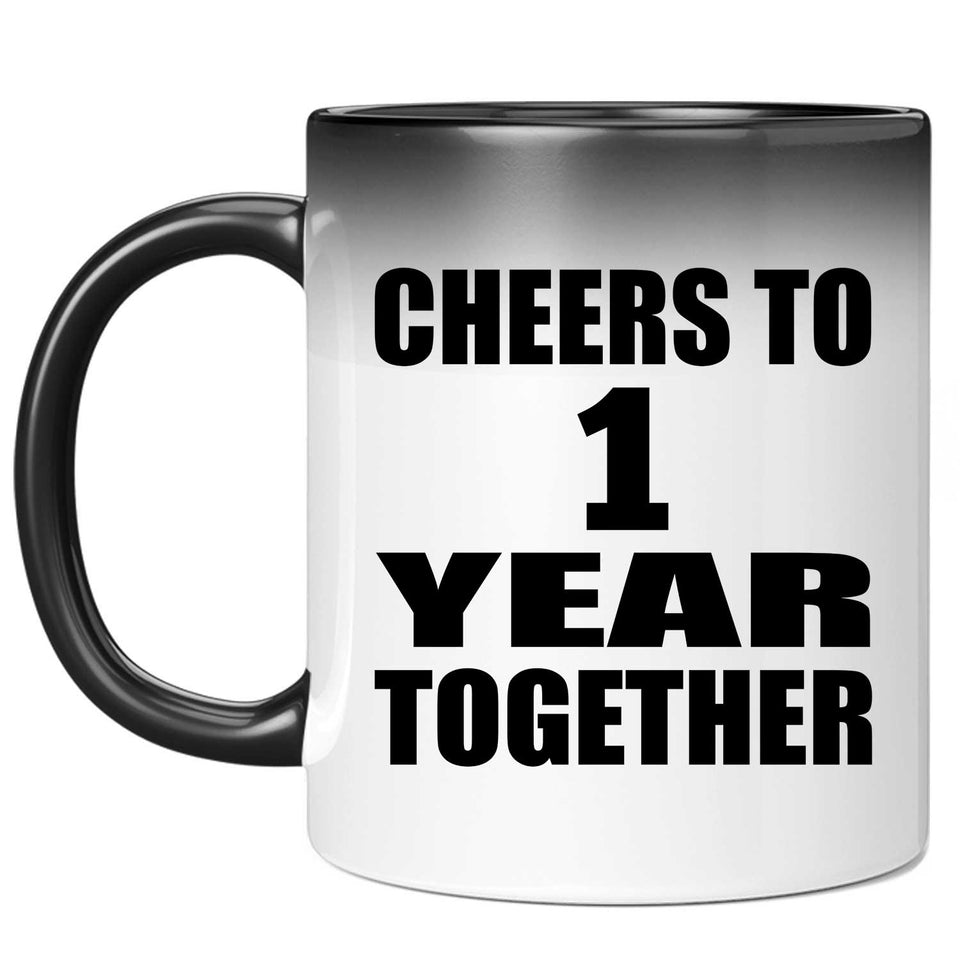 1st Anniversary Cheers To 1 Year Together - 11oz Color Changing Mug