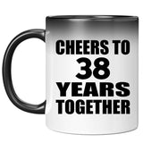38th Anniversary Cheers To 38 Years Together - 11oz Color Changing Mug