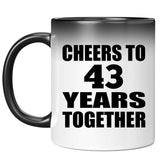 43rd Anniversary Cheers To 43 Years Together - 11oz Color Changing Mug