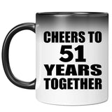 51st Anniversary Cheers To 51 Years Together - 11oz Color Changing Mug
