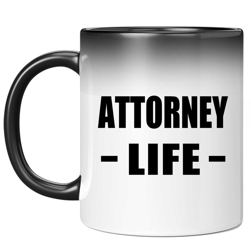 Attorney Life - 11oz Color Changing Mug