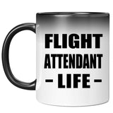Flight Attendant Life - 11oz Color Changing Mug