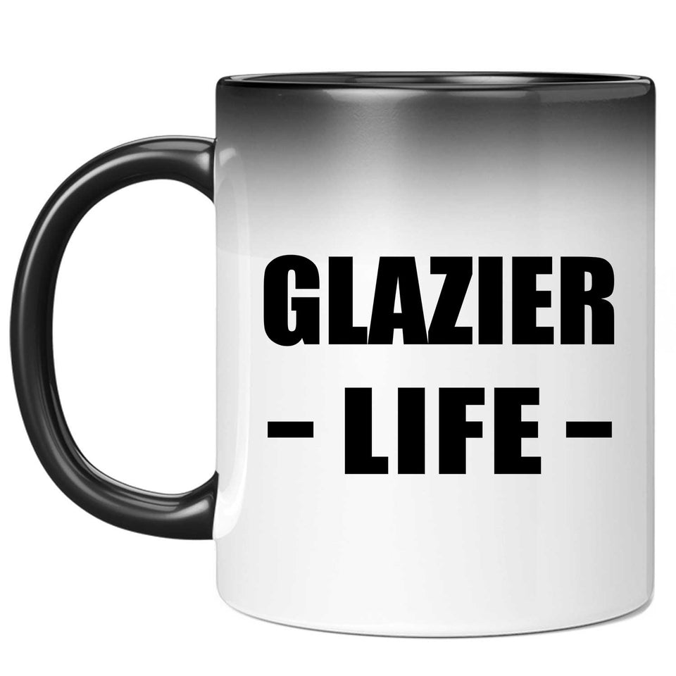 Glazier Life - 11oz Color Changing Mug