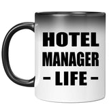 Hotel Manager Life - 11oz Color Changing Mug