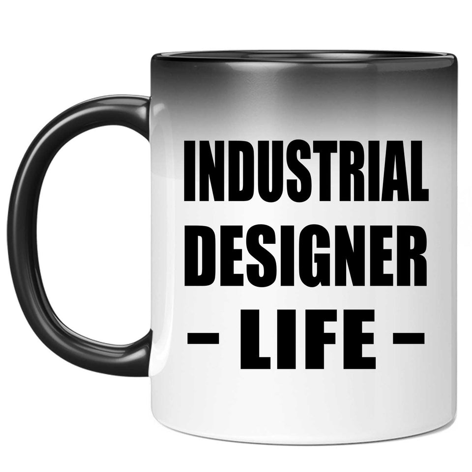Industrial Designer Life - 11oz Color Changing Mug