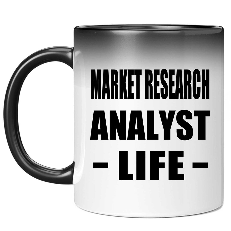 Market Research Analyst Life - 11oz Color Changing Mug