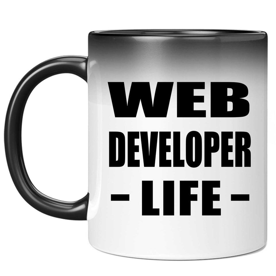 Web Developer Life - 11oz Color Changing Mug