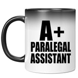 A+ Paralegal Assistant - 11oz Color Changing Mug