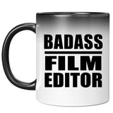 Badass Film Editor - 11oz Color Changing Mug