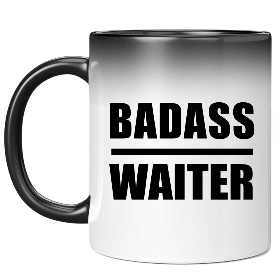 Badass Waiter - 11oz Color Changing Mug