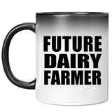 Future Dairy Farmer - 11oz Color Changing Mug