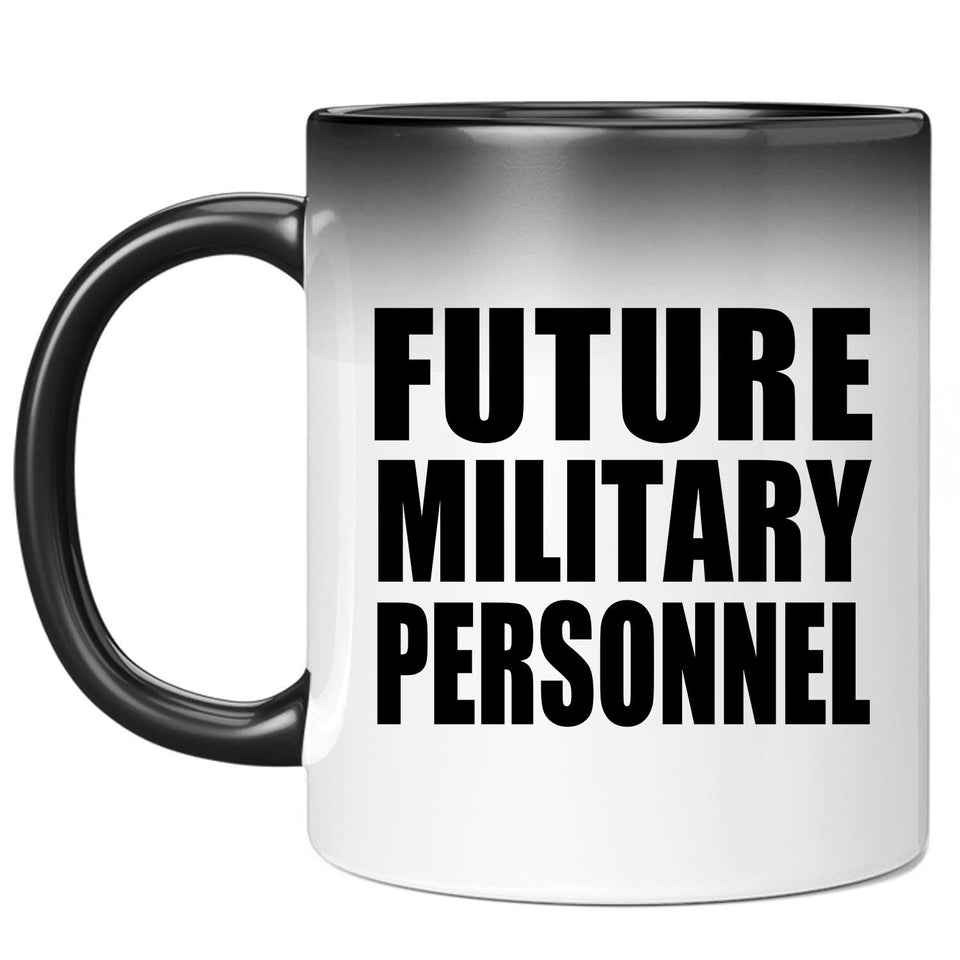 Future Military Personnel - 11oz Color Changing Mug