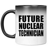 Future Nuclear Technician - 11oz Color Changing Mug
