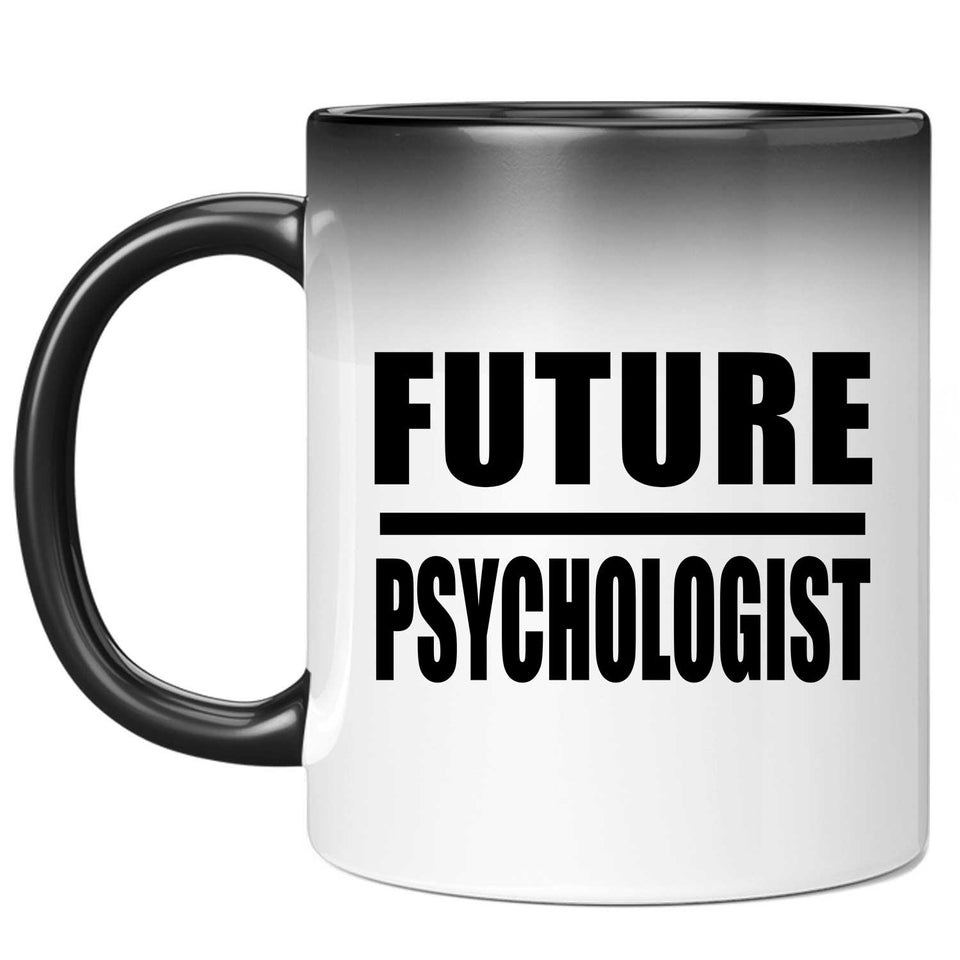Future Psychologist - 11oz Color Changing Mug