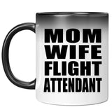 Mom Wife Flight Attendant - 11oz Color Changing Mug