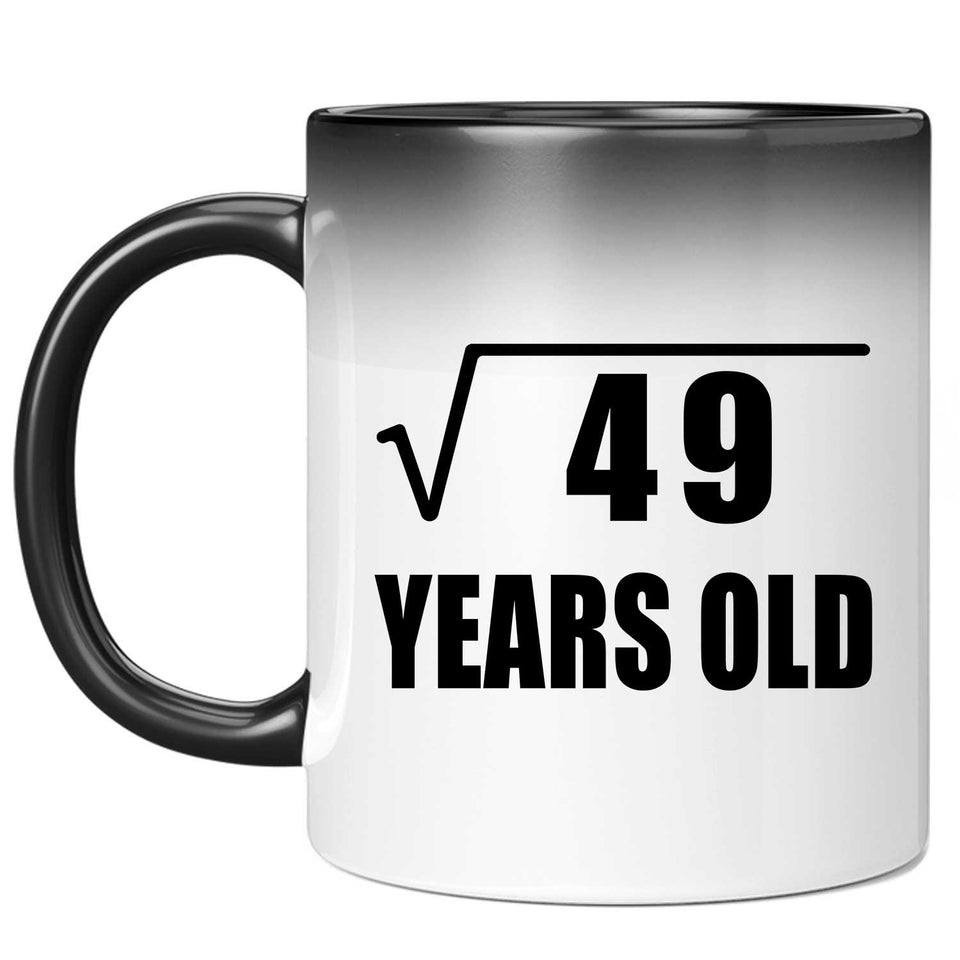 7th Birthday Square Root of 49 Years Old - 11oz Color Changing Mug