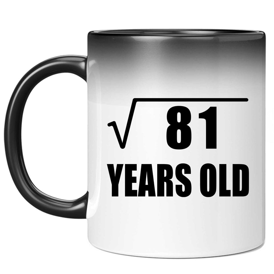 9th Birthday Square Root of 81 Years Old - 11oz Color Changing Mug
