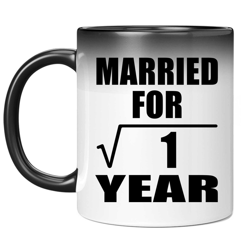 1st Anniversary Married For Square Root of 1 Year - 11oz Color Changing Mug