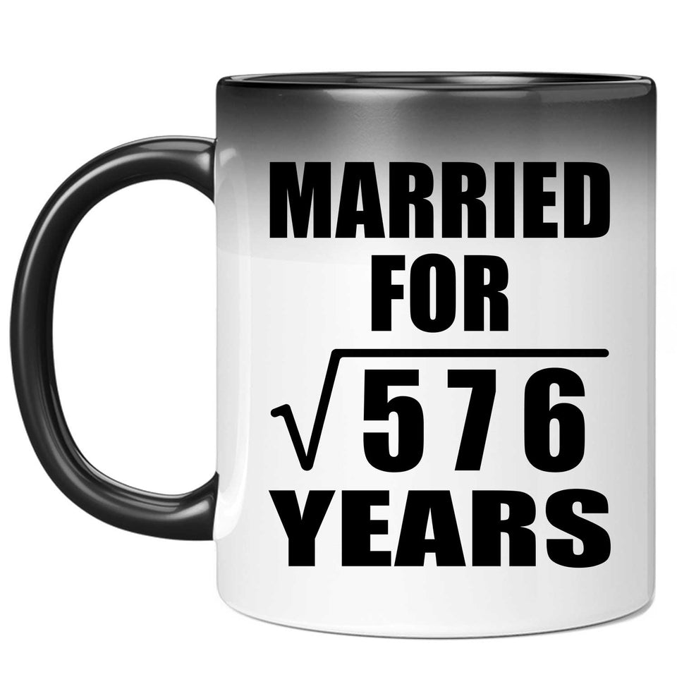24th Anniversary Married For Square Root of 576 Years - 11oz Color Changing Mug