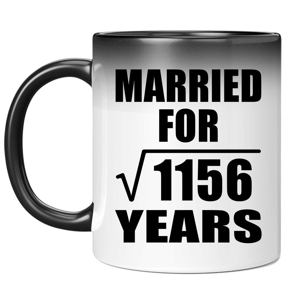 34th Anniversary Married For Square Root of 1156 Years - 11oz Color Changing Mug