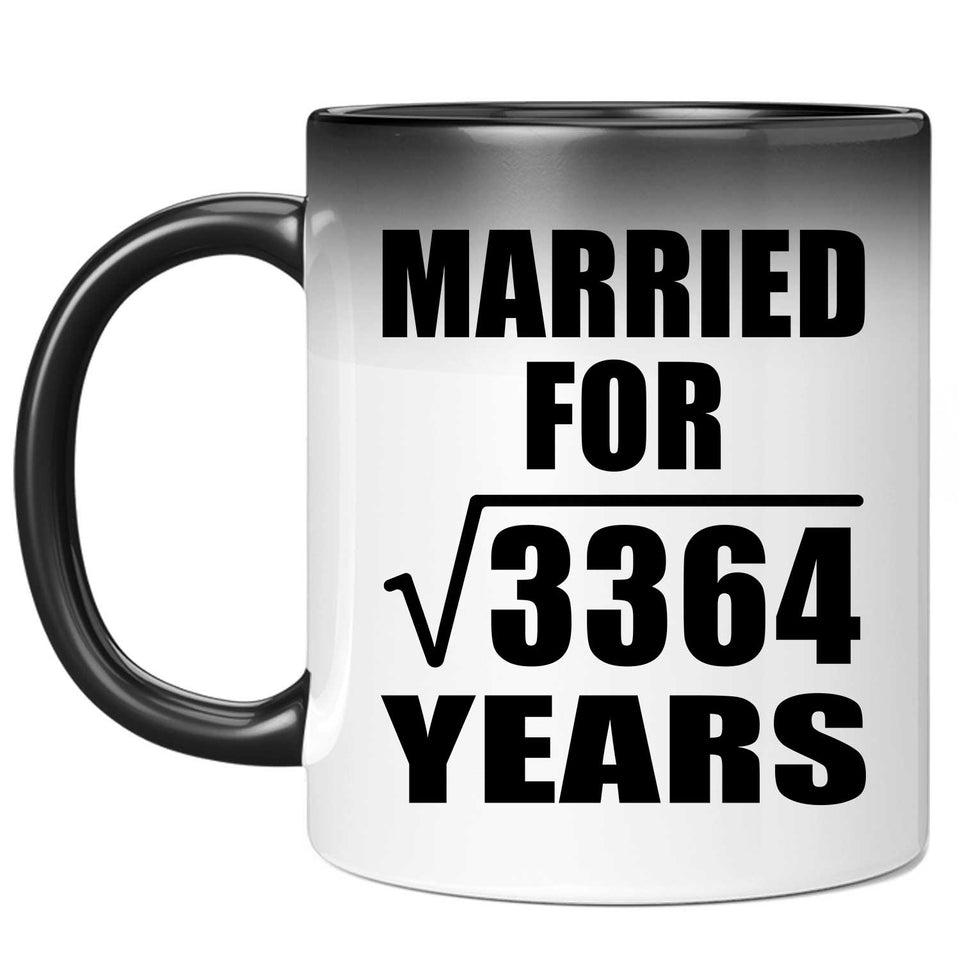 58th Anniversary Married For Square Root of 3364 Years - 11oz Color Changing Mug