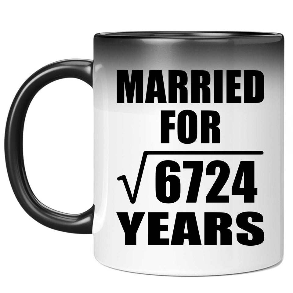 82nd Anniversary Married For Square Root of 6724 Years - 11oz Color Changing Mug