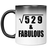 23rd Birthday Square Root of 529 & Fabulous - 11oz Color Changing Mug