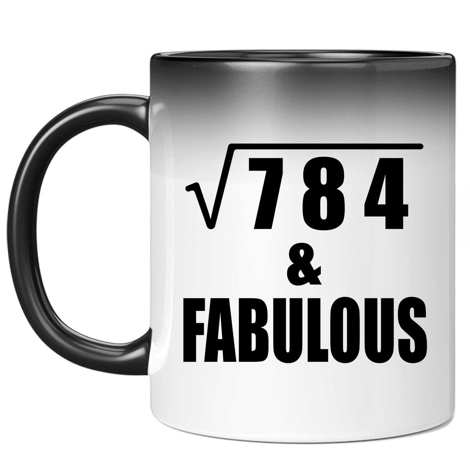 28th Birthday Square Root of 784 & Fabulous - 11oz Color Changing Mug